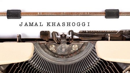 Jamal Khashoggi written using a typewriter 