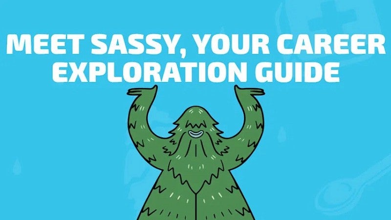 digital graphic showing an evergreen tree character holding up the words "Meet Sassy, Your Career Exploration Guide"