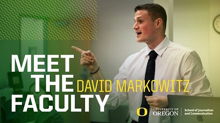 UO School of Journalism and Communication professor David Markowitz 